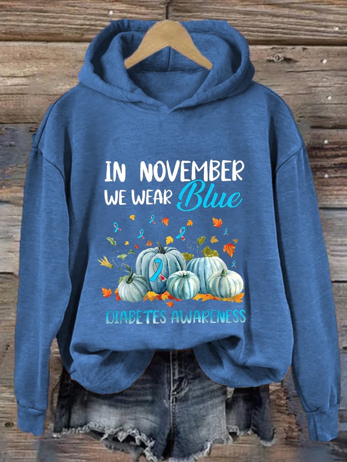 Women's Diabetes Awareness In November We Wear Blue Printd Hoodie