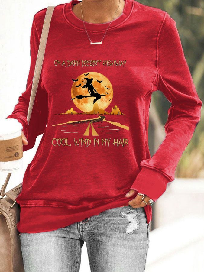 Women's Halloween On A Dark Desert Highway Cold Wind In My Hair  Print Casual Sweatshirt