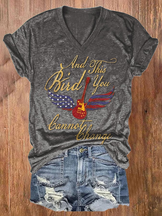 Women's And This Bird You Cannot Change Print Casual T-Shirt