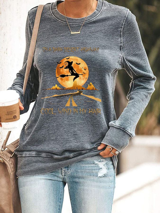 Women's Halloween On A Dark Desert Highway Cold Wind In My Hair  Print Casual Sweatshirt