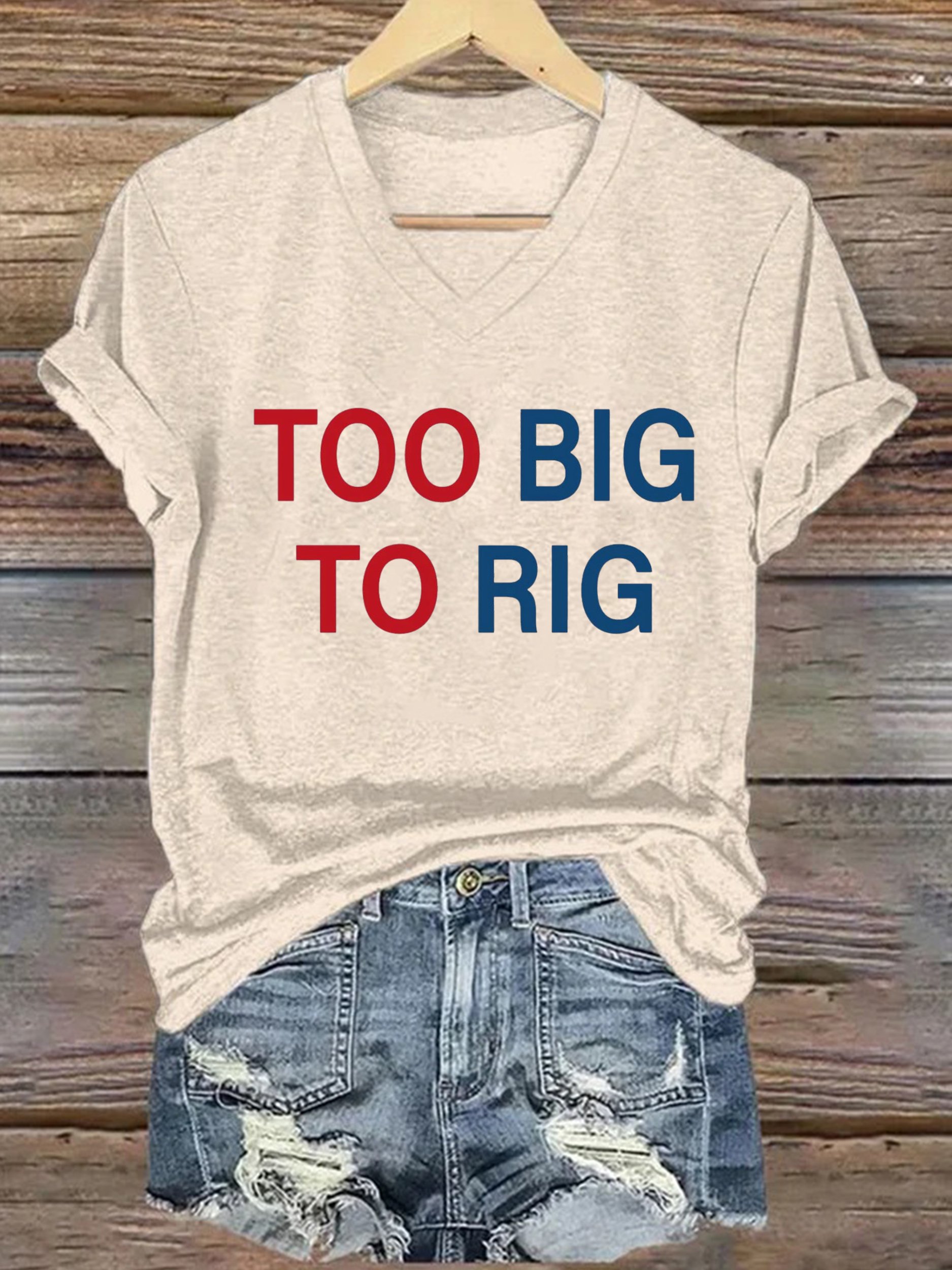 Women's Too Big To Rig  Printed Short-Sleeved T-Shirt