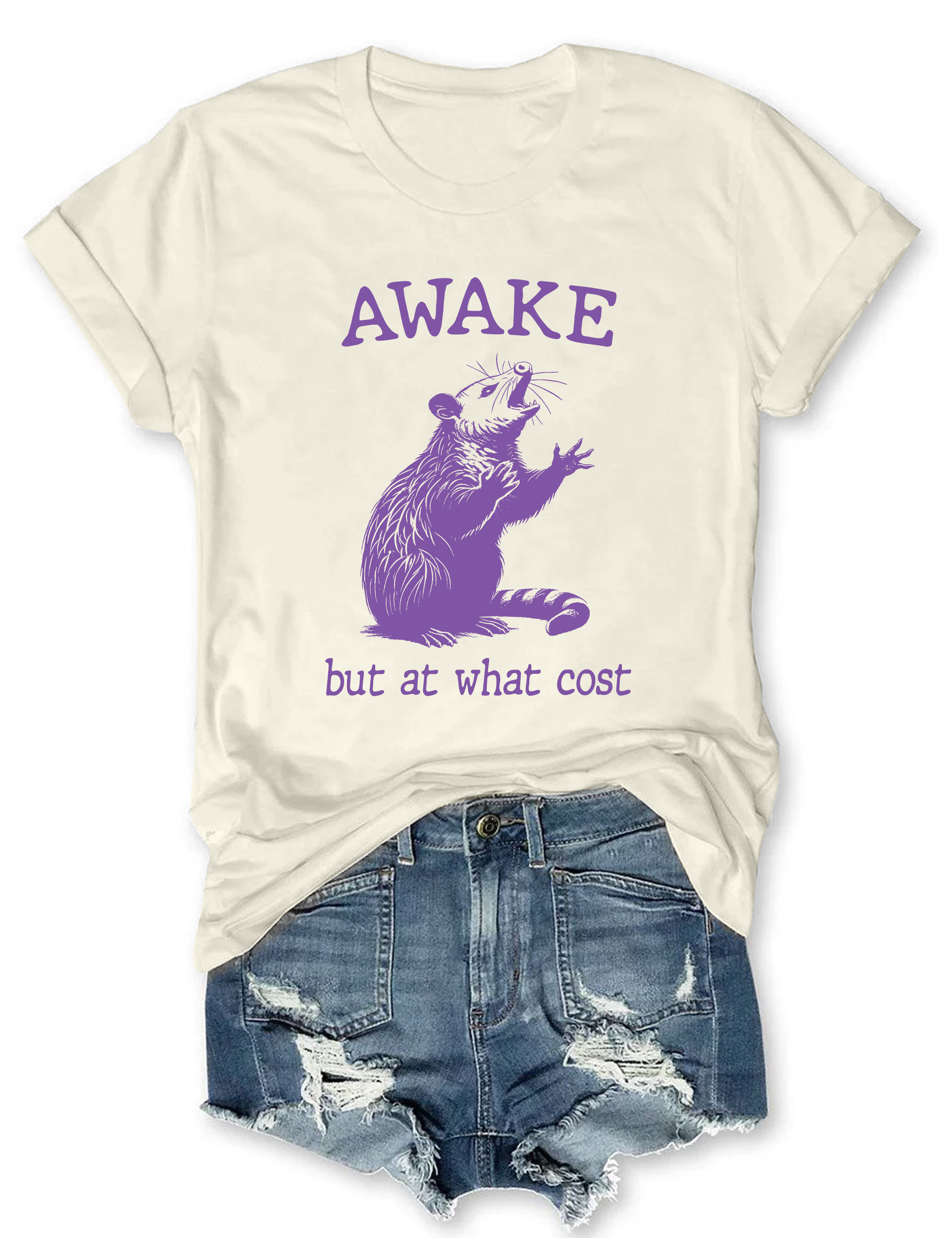 Awake But At What Cost Possum T-Shirt