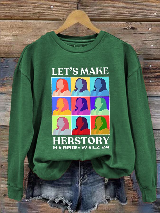 Women's Let's Make Herstory Print Crew Neck Sweatshirt