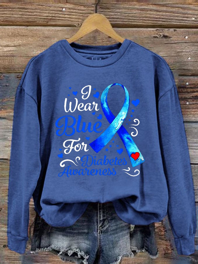 Women's I Wear Blue For Diabetes Awareness Printed Sweatshirt