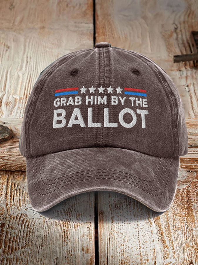 Grab Him By The Ballot Printed Casual Unisex Hat