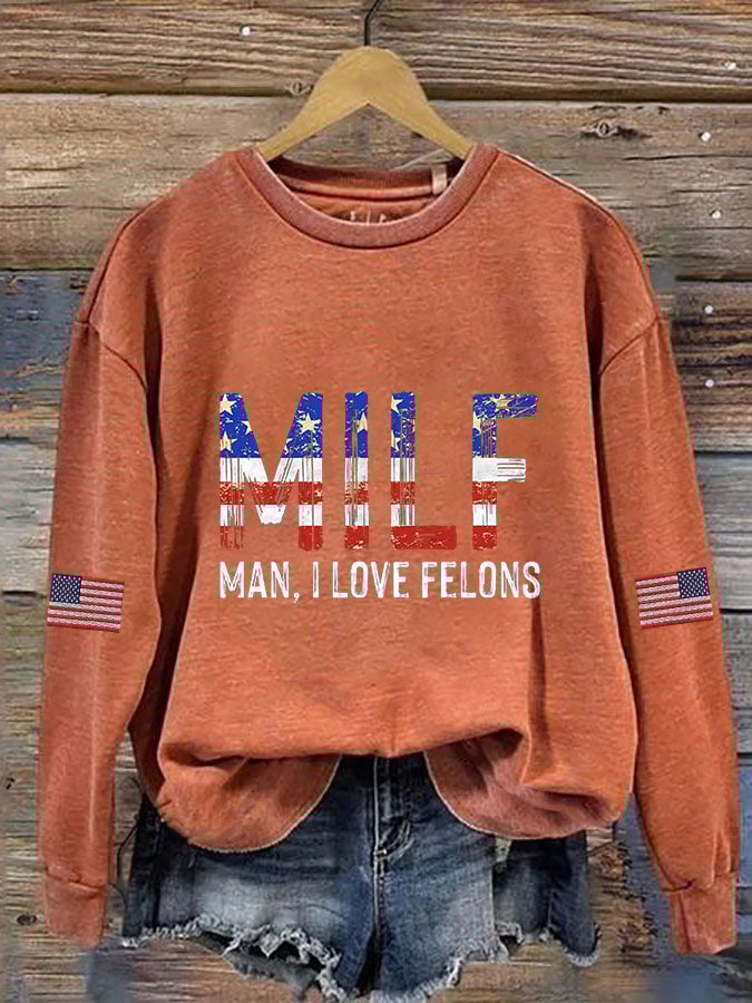 Women's MILF,Man I Love Felons Print Crew Neck Sweatshirt