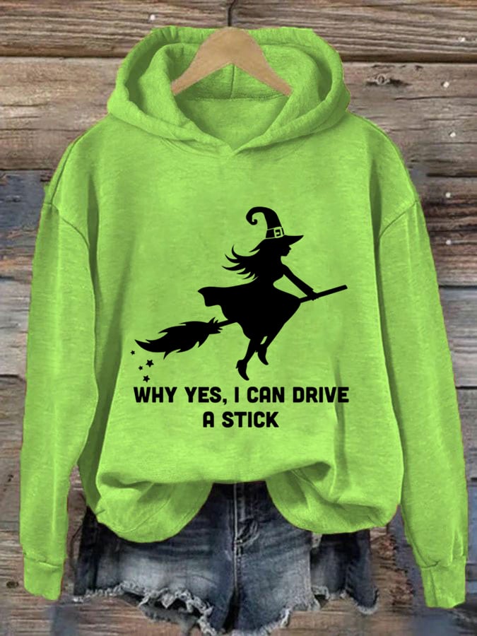 Women's Why Yes Actually I Can Drive A Stick Printed Hoodie
