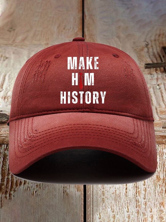 Retro Make Him History Printed Baseball Cap