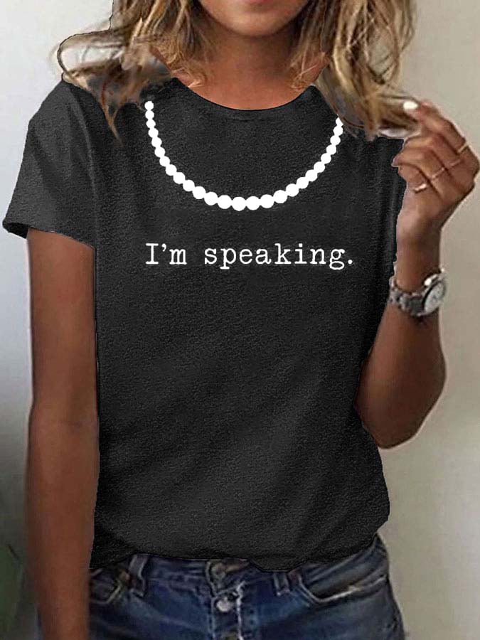 Women's I'm Speaking Pearl Necklace Print T-shirt