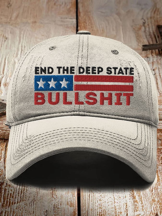 End the Deep State Bullshit hat
