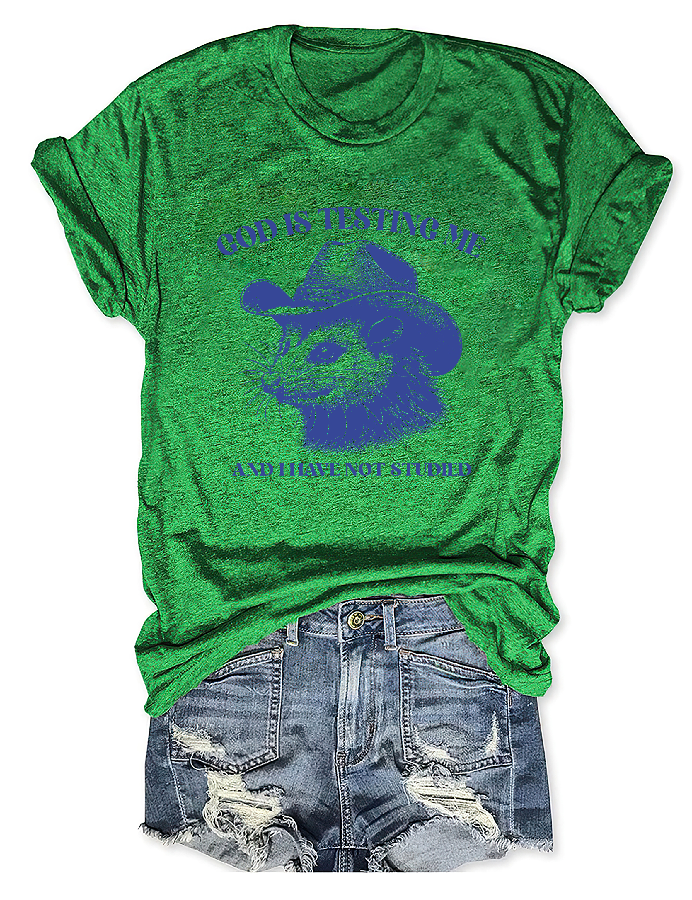 God Is Testing Me And I Have Not Studied T-Shirt