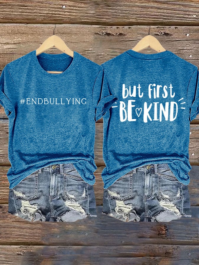 Retro Bullying Prevention Awareness Unity Day But First Be Kind End Bullying Print T-Shirt