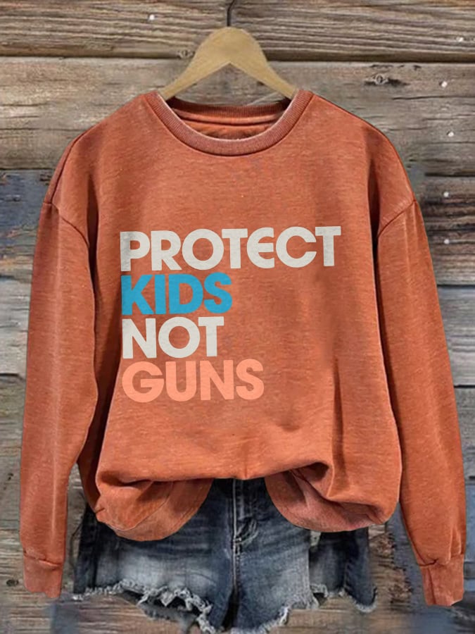 Retro Protect Kids Not Guns Print Sweatshirt