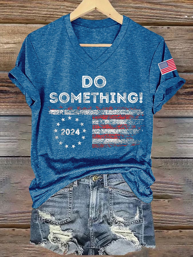 Women's Do Something Printed Casual V Neck T-Shirt