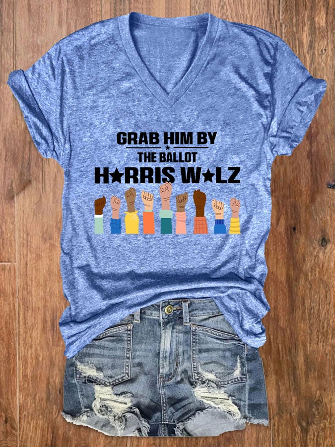 Women's Grab Him By The Ballot Printed Casual V-Neck T-Shirt