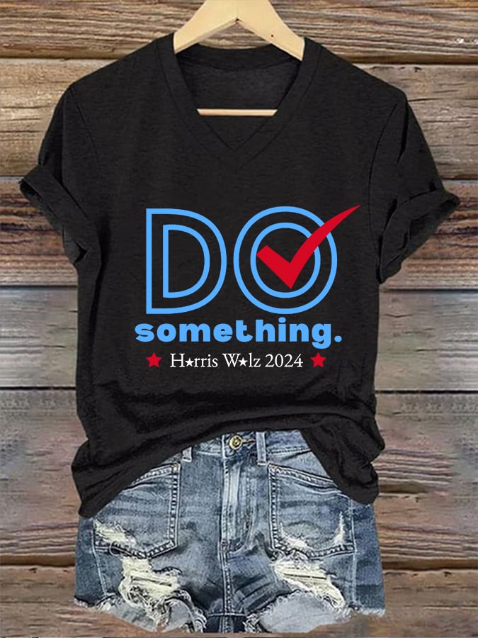 Women's Do Something 2024 Print T-Shirt