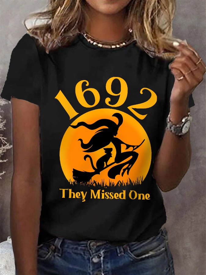 Women's Funny Halloween Witch Salem 1692 They Missed One Casual Tee