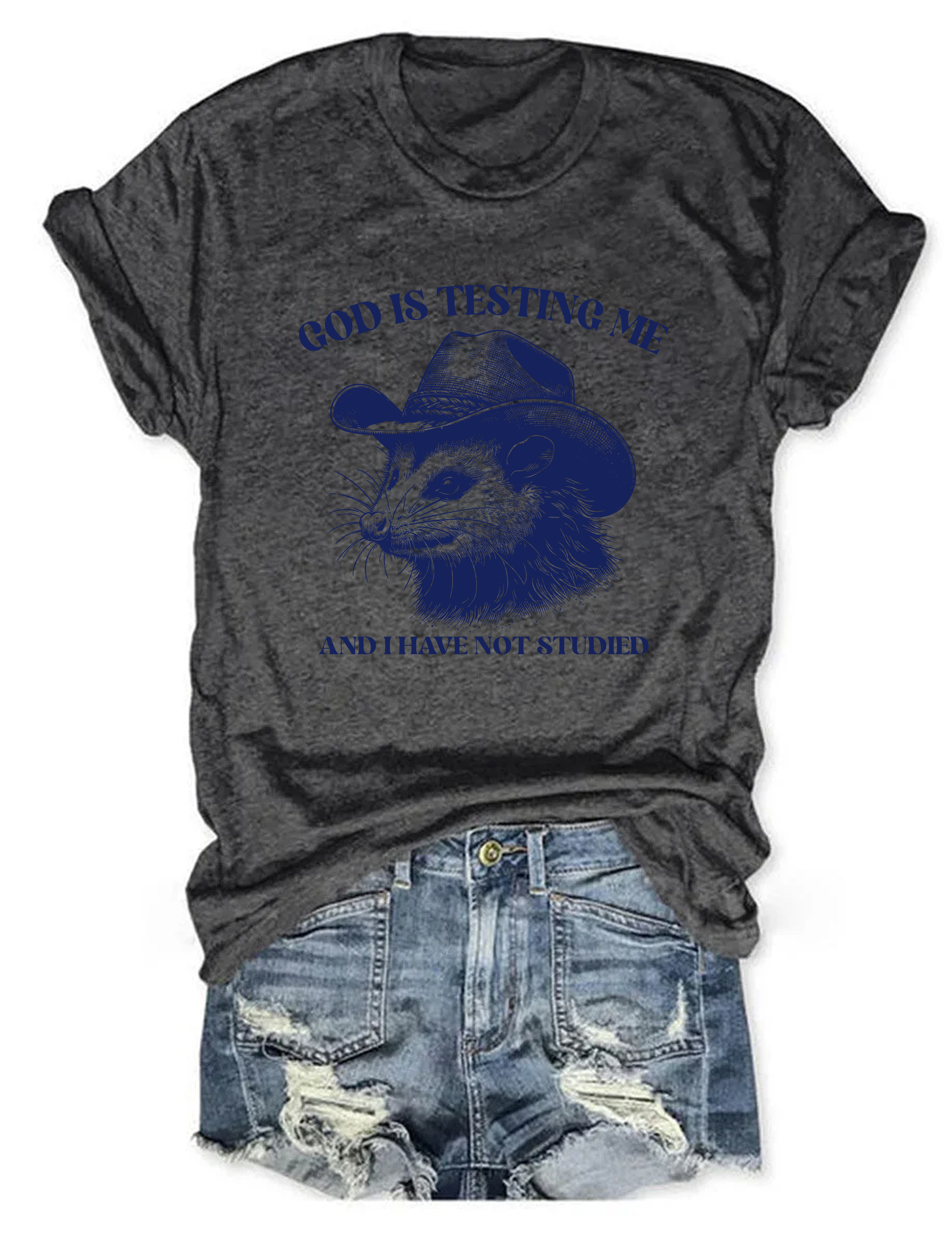God Is Testing Me And I Have Not Studied T-Shirt
