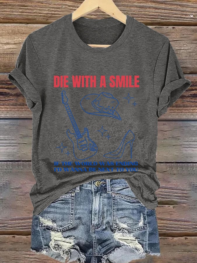 Retro Guitar Cowboy Hat Die With A Smile If The World Was Ending I'd Wanna Be Next To You Print T-Shirt