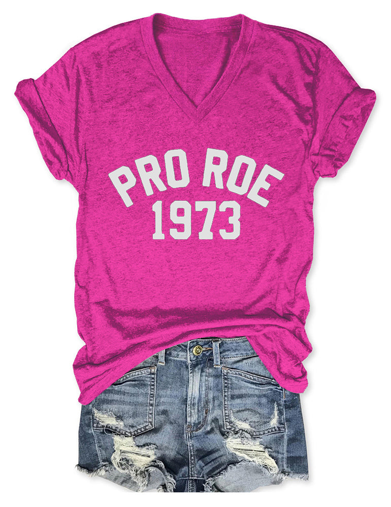 Pro Roe 1973 Pink V Neck Tee