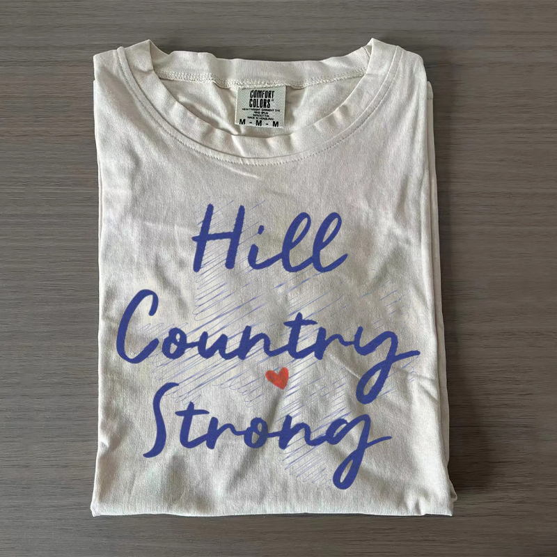 Hill Country Strong Texas Strong T-shirt