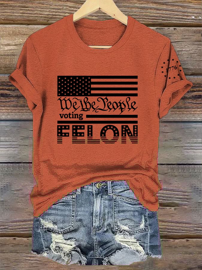 Women's I'm Voting For The Felon Print T-Shirt