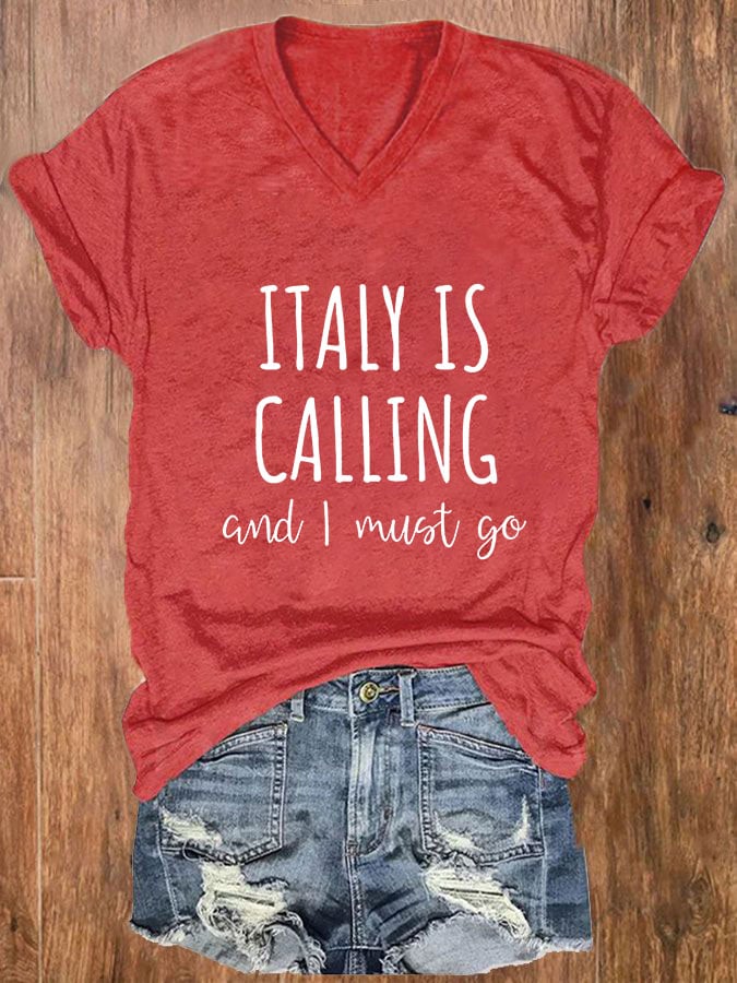 Women's "Italy is calling I must go" printed t-shirt
