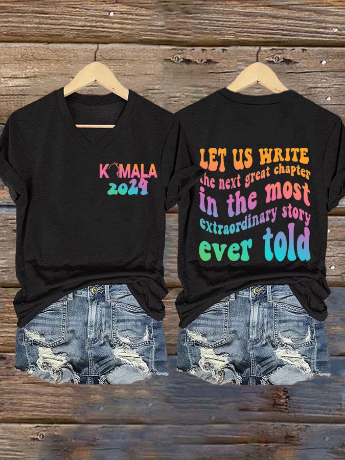 Women's Let Us Write The Next Great Chapter Print V-Neck T-Shirt