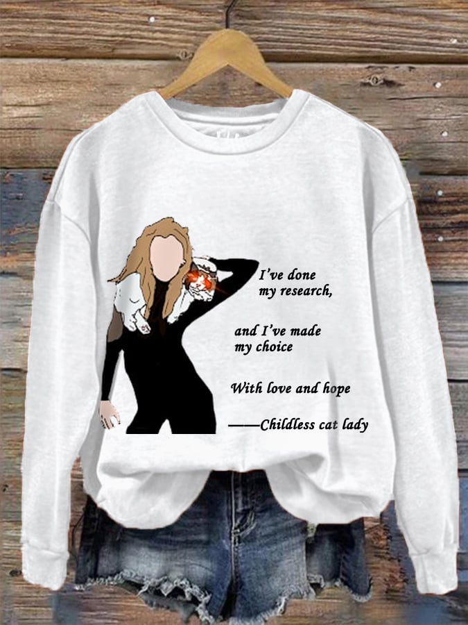 Women's I’ve Done My Research, And I’ve Made My Choice Swifties Childless Cat Ladies 2024  Sweatshirt