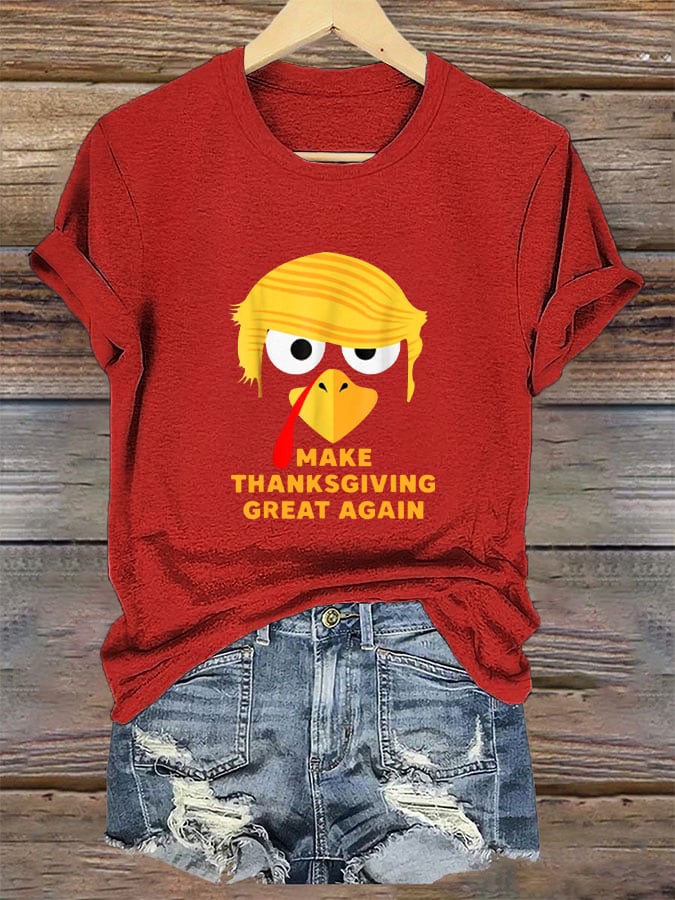 Women's Make Thanksgiving Great Again Print T-Shirt