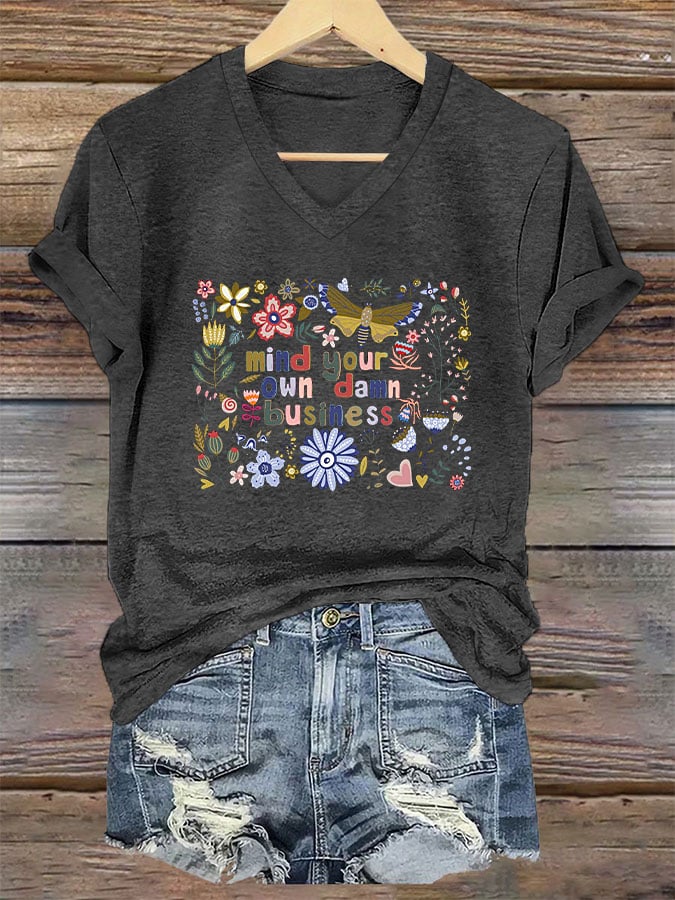 Women's Mind Your Own Damn Business Floral Print V-Neck T-Shirt