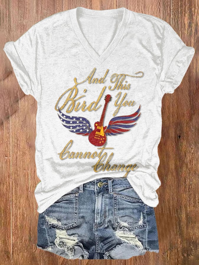 Women's And This Bird You Cannot Change Print Casual T-Shirt