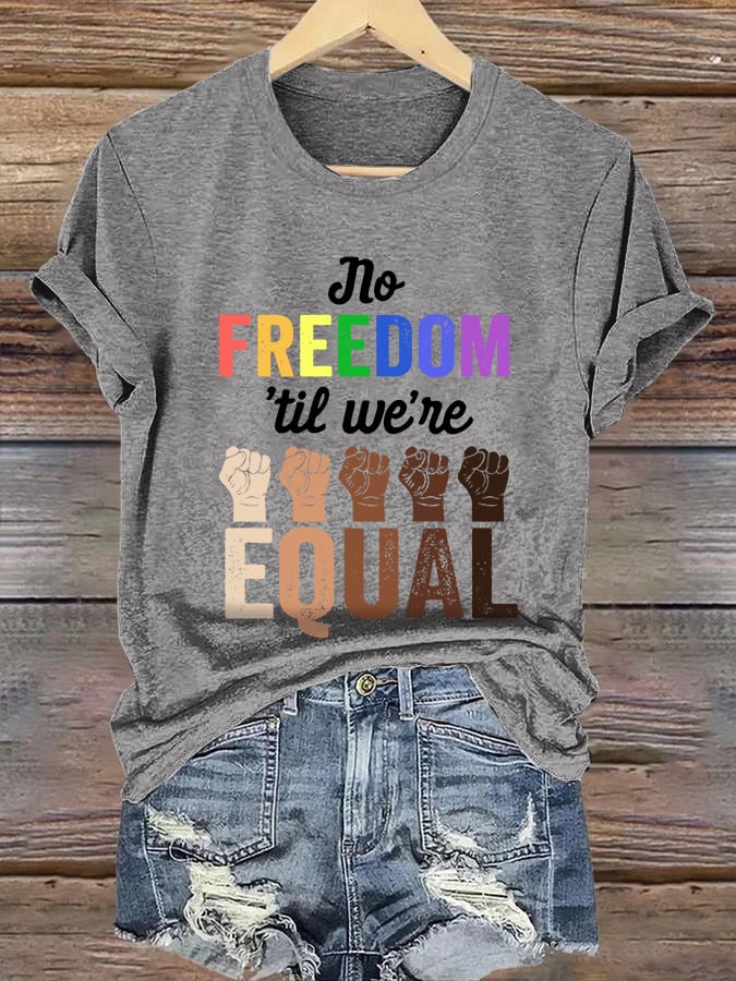 Women's No Freedom Til We're Equal Printed Casual V Neck T-Shirt