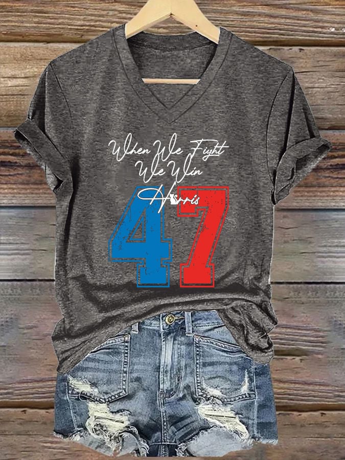 Women's When We Fight We Win Print V-Neck T-Shirt