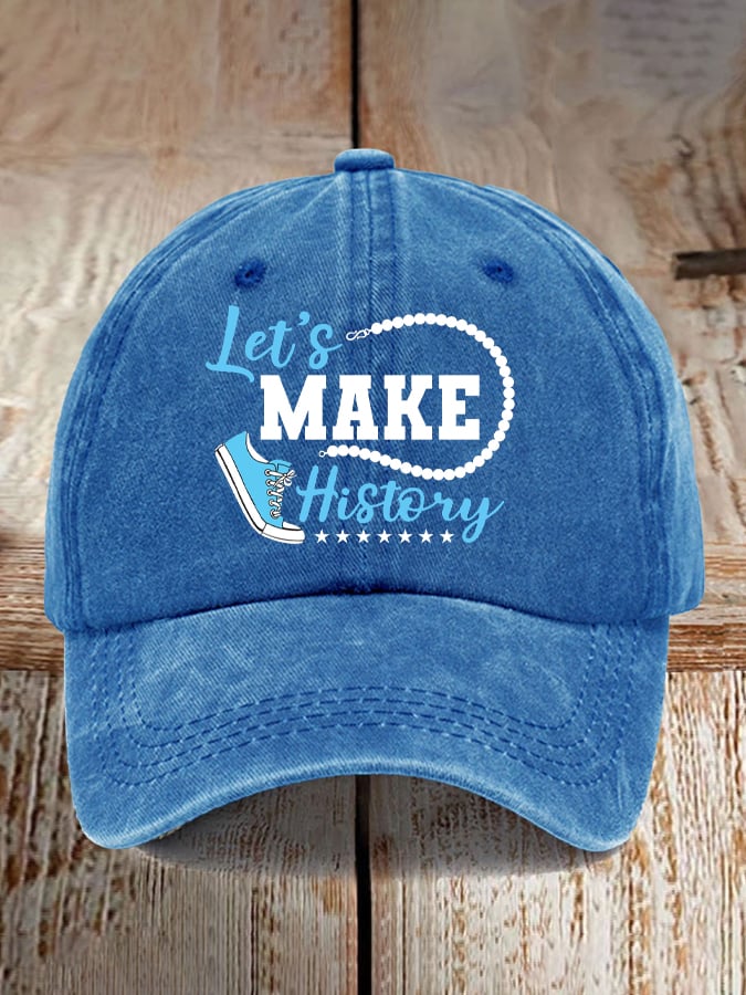 Let's Make History Printed Casual Baseball Cap