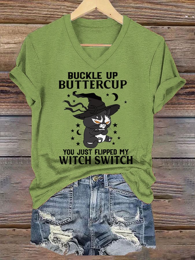 Women's Funny Halloween Black Cat Buckle Up Buttercup You Just Flipped My Witch Switch V-Neck Tee