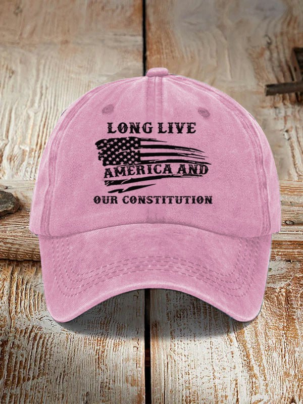Long Live America And Our Constitution Hat