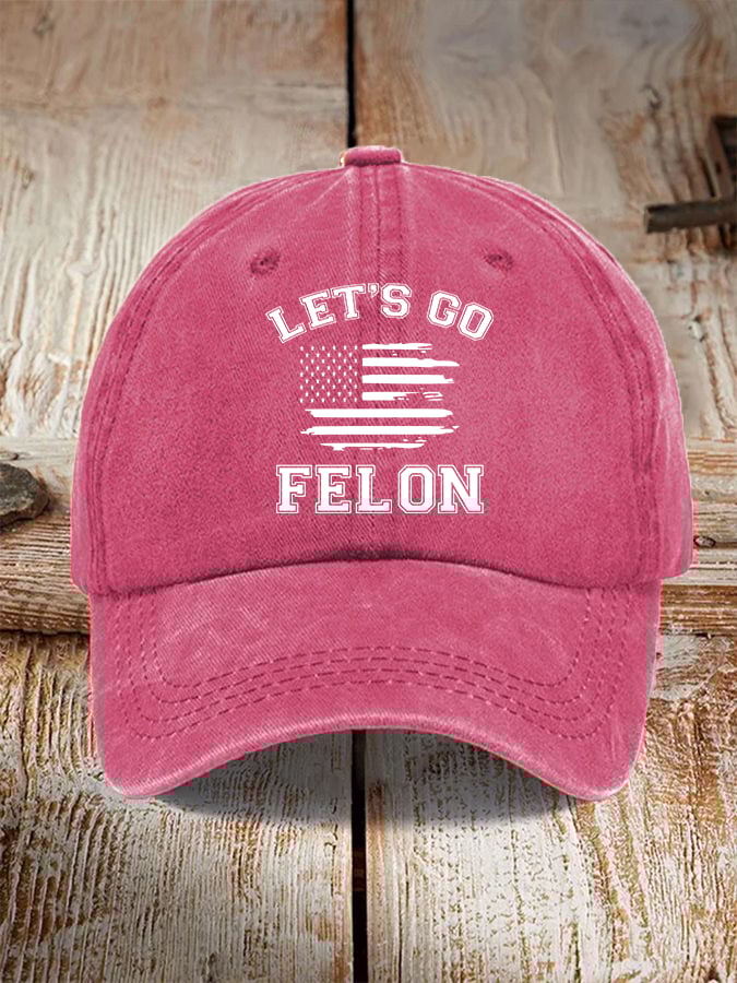 Let's Go Felon Printed Casual Unisex Hat