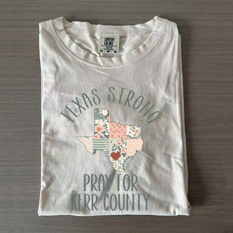Texas Strong Pray for Kerr County T-shirt