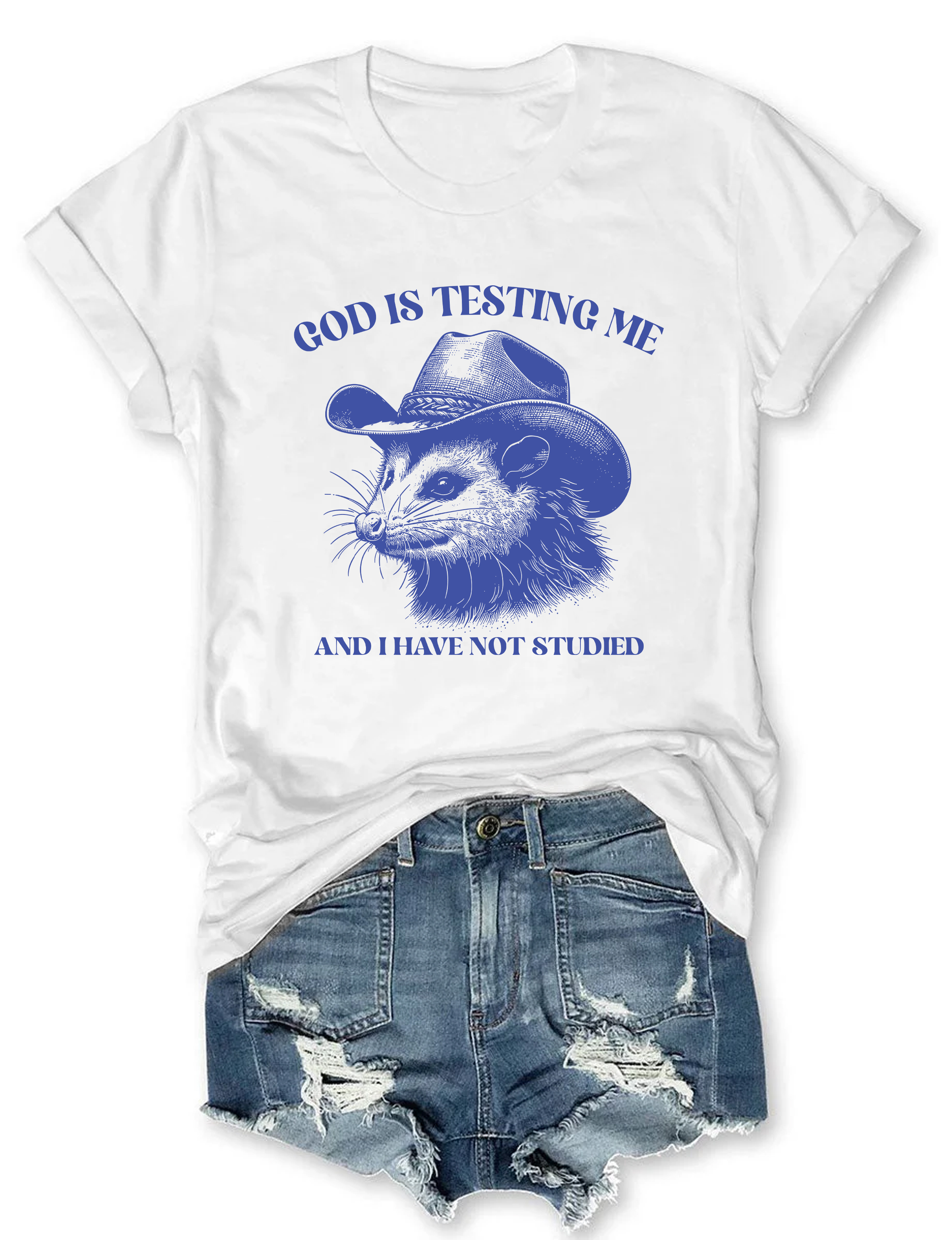 God Is Testing Me And I Have Not Studied T-Shirt