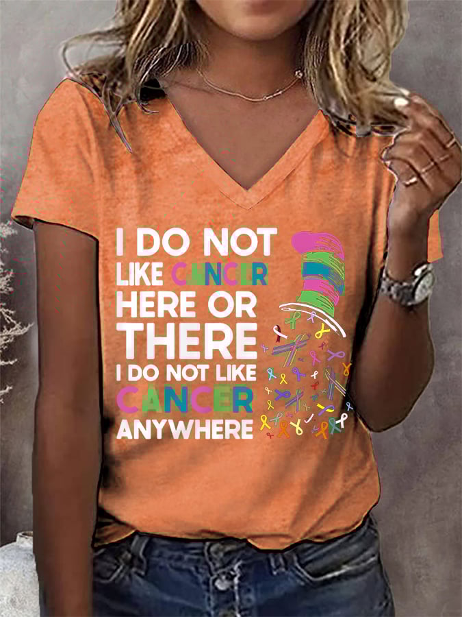Women's I Do Not Like Cancer Anywhere Colorful Ribbons Various Cancer Awareness V-Neck Tee