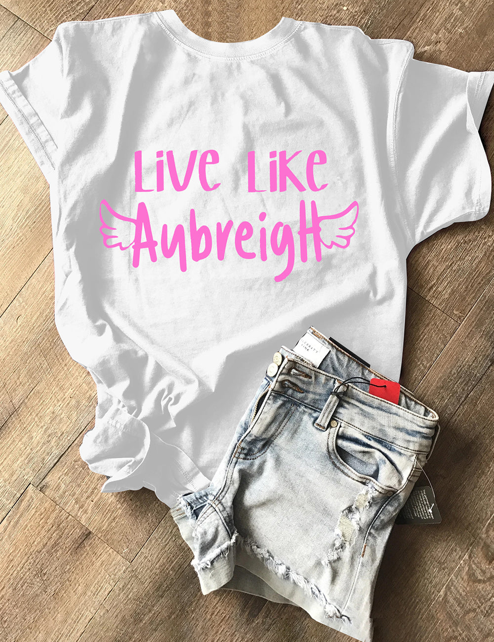 Live Like Aubreigh Tee