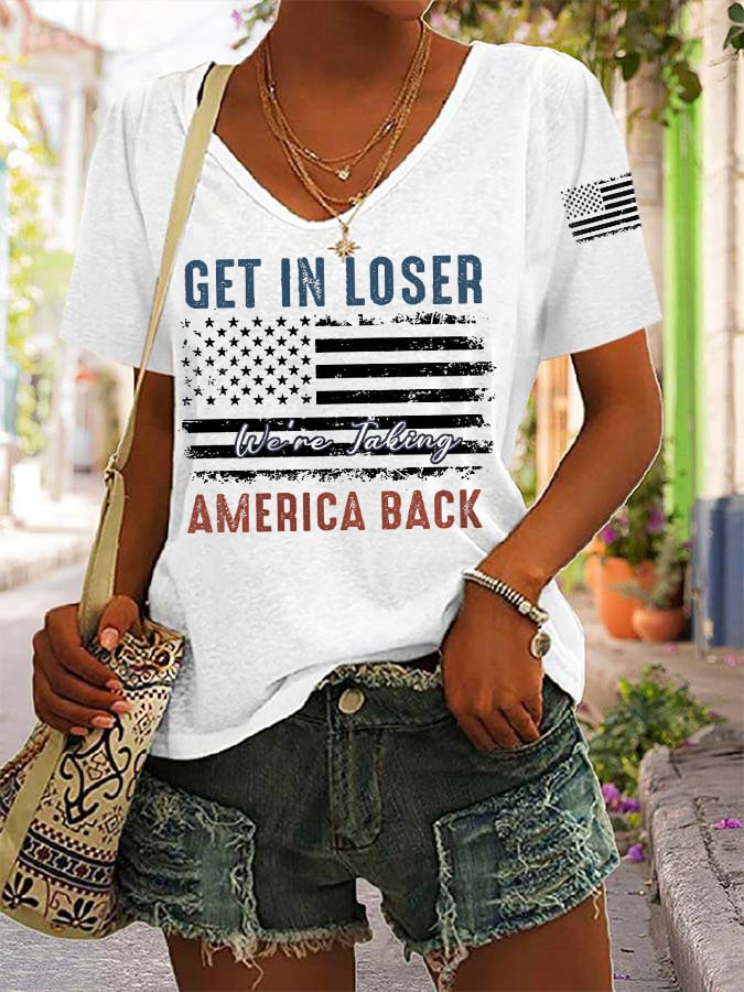 Women's Get In Loser We're Taking America Back 2024 Vote MAGA American Flag V-Neck Tee