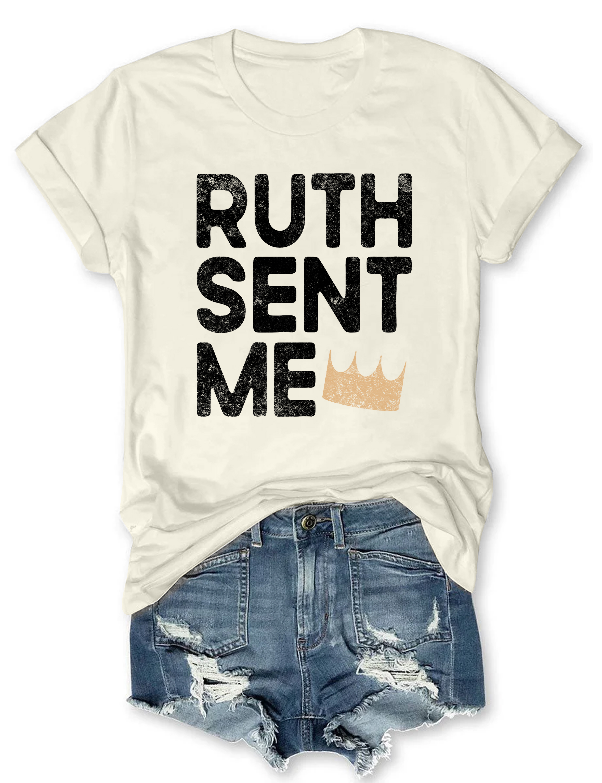 Ruth Sent Me T-Shirt