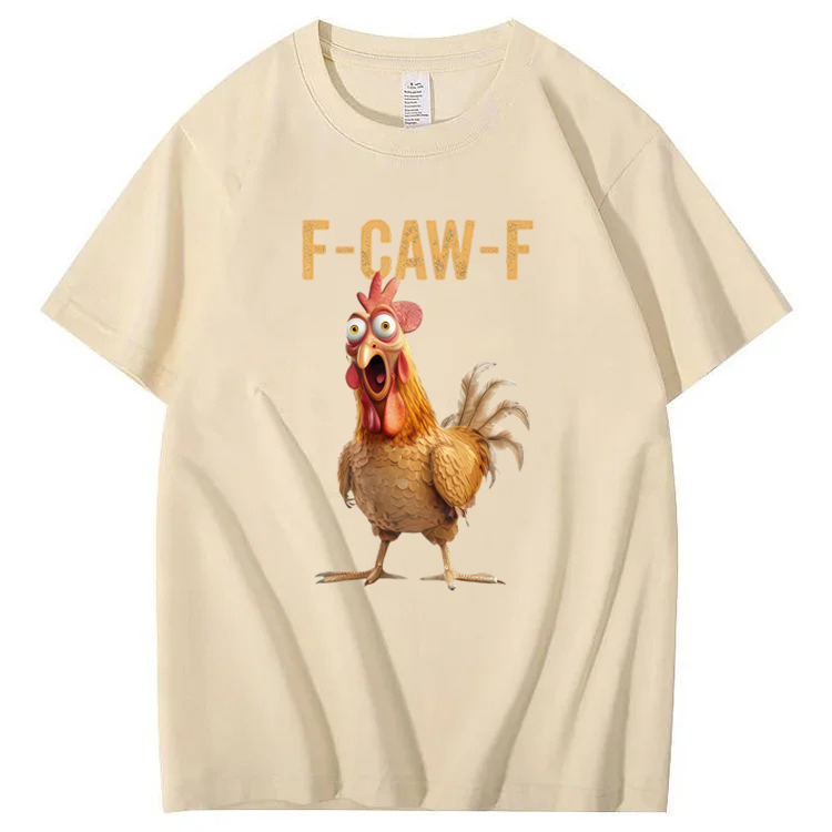 F-Caw-F Chicken T-Shirt