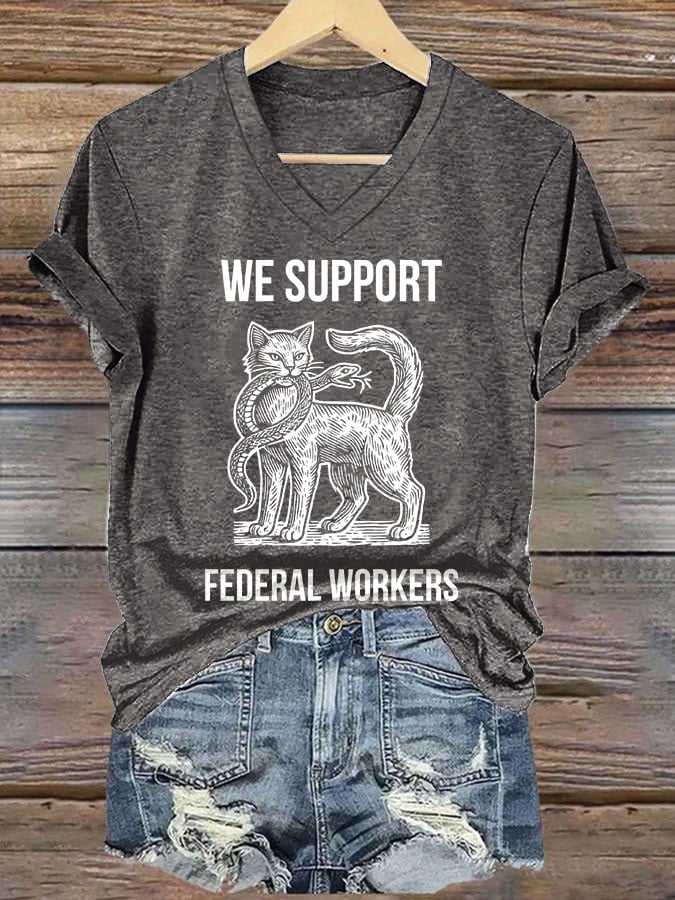 V-neck Retro We Support Federal Workers Print T-Shirt