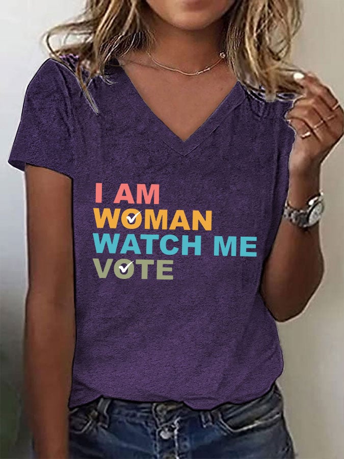 Women's I Am Woman Watch Me Vote Print T-Shirt