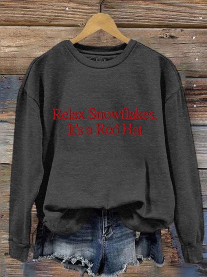 Women's 'Relax Snowflakes Its a Red Hat' Print Sweatshirt