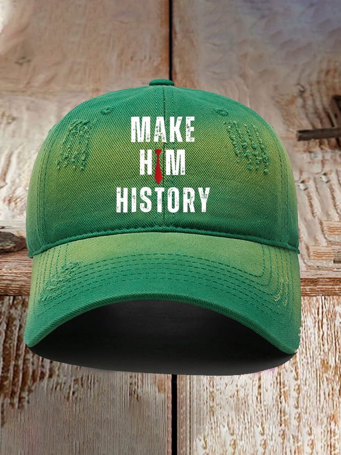 Retro Make Him History Printed Baseball Cap