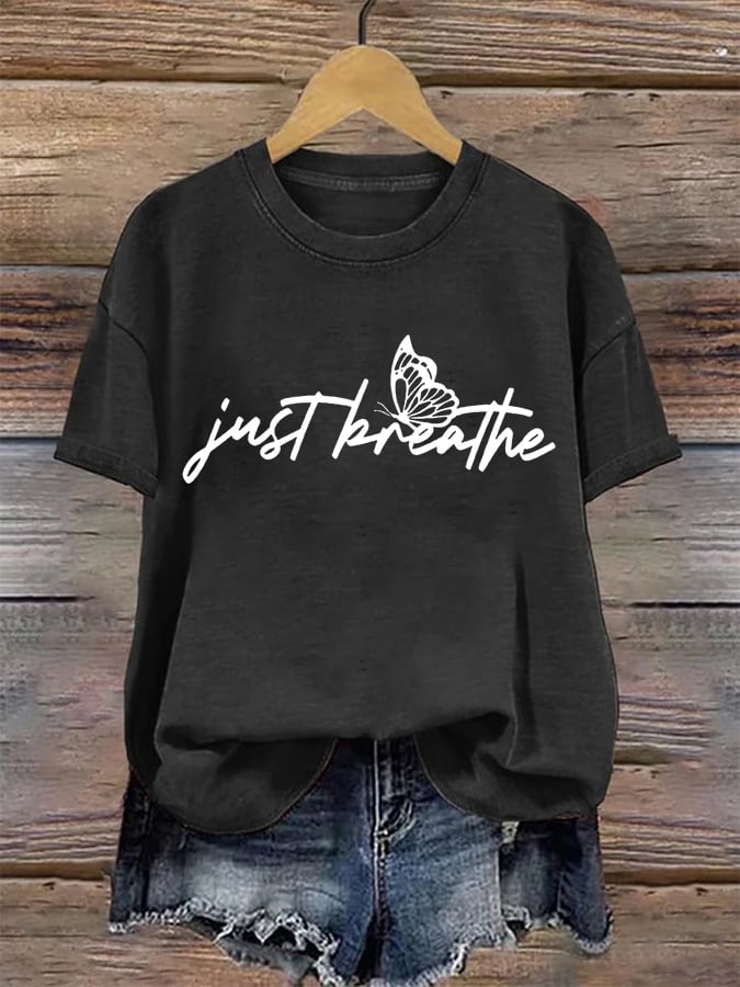 Women's Just Breathe Print Round Neck T-Shirt